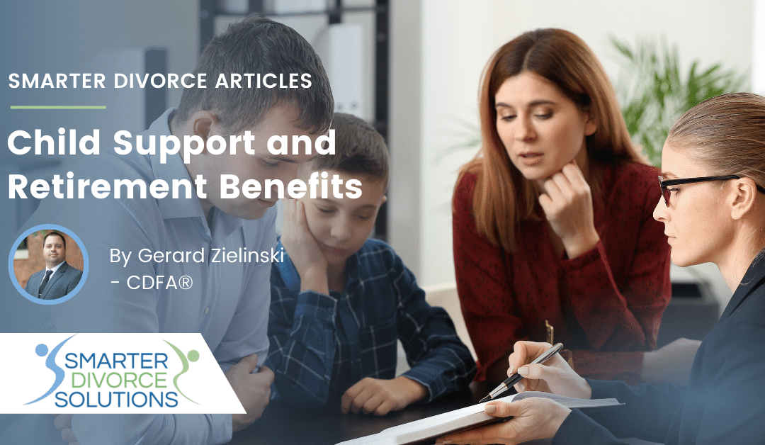 Child Support and Retirement Benefits