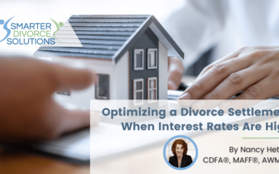Optimizing a Divorce Settlement When Interest Rates Are High